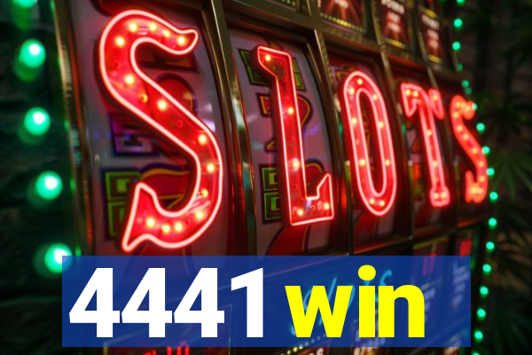 4441 win